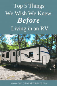 Living In An RV - Top 5 Things We Wish We Knew Before - Exploring New ...