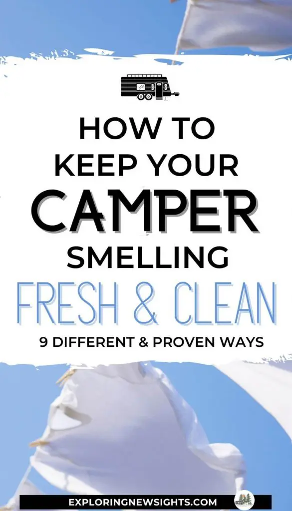 RV Smells | How To Keep Your RV Smelling Fresh And Clean